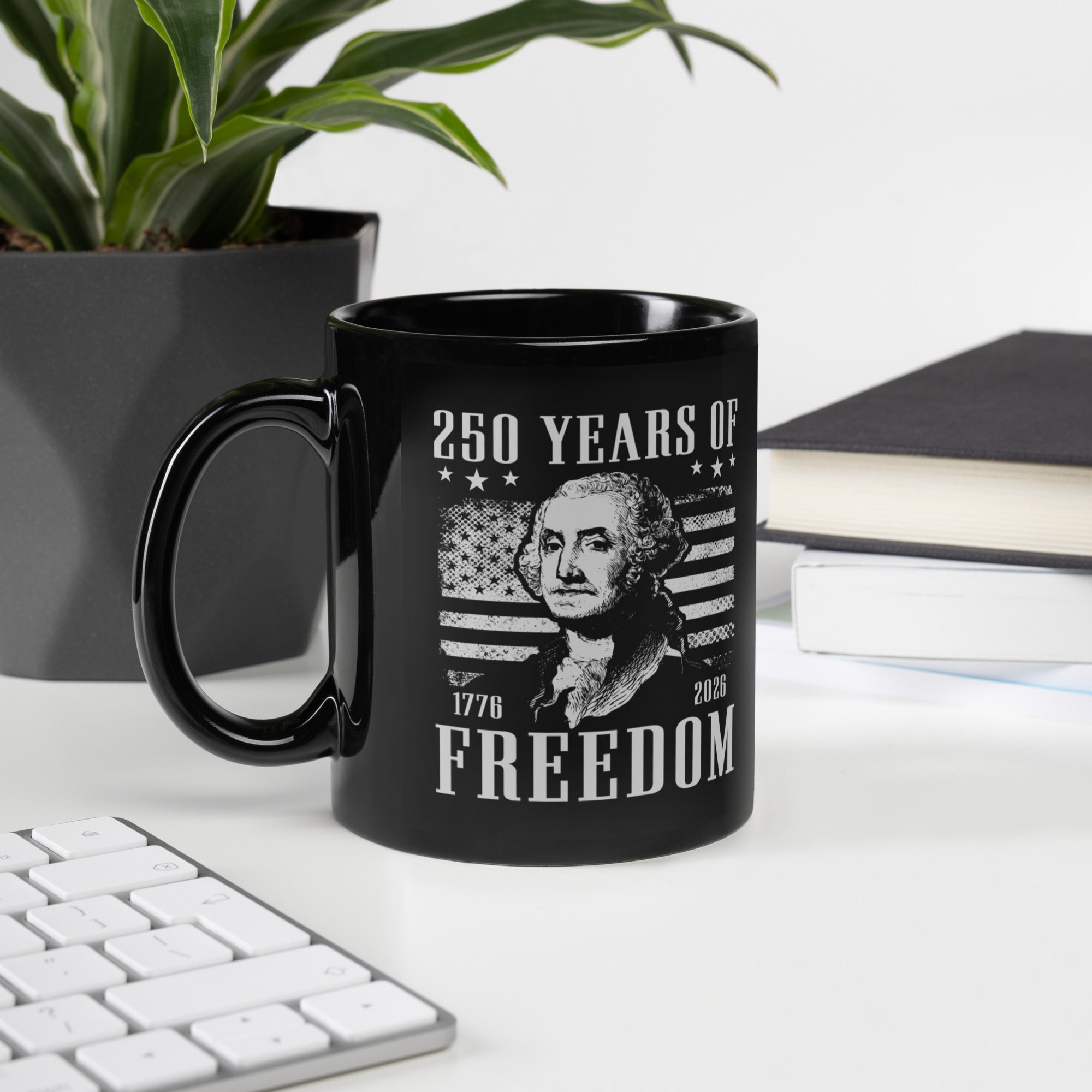 250 Years of Freedom 1776–2026 George Washington Mug by TwoFiveZero Gear with bold American design on ceramic coffee mug
