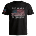 Black 250 Years of Freedom patriotic t-shirt with distressed American flag design and 1776–2026 text
