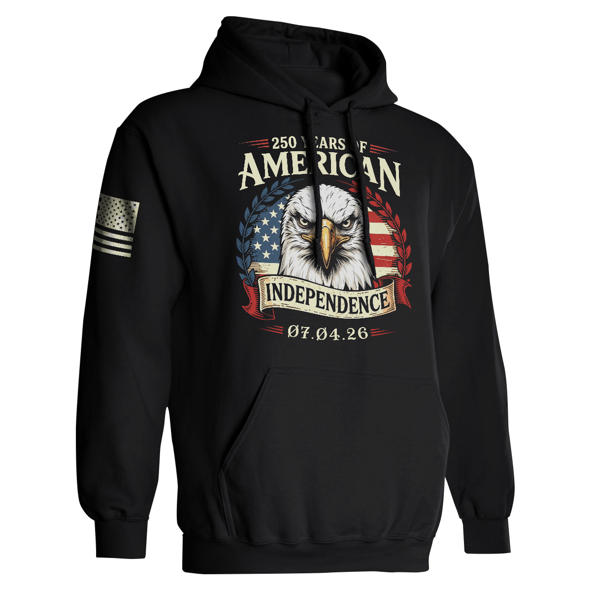 Black patriotic hoodie with bald eagle design and “250 Years of American Independence 07.04.26” graphic, featuring American flag elements