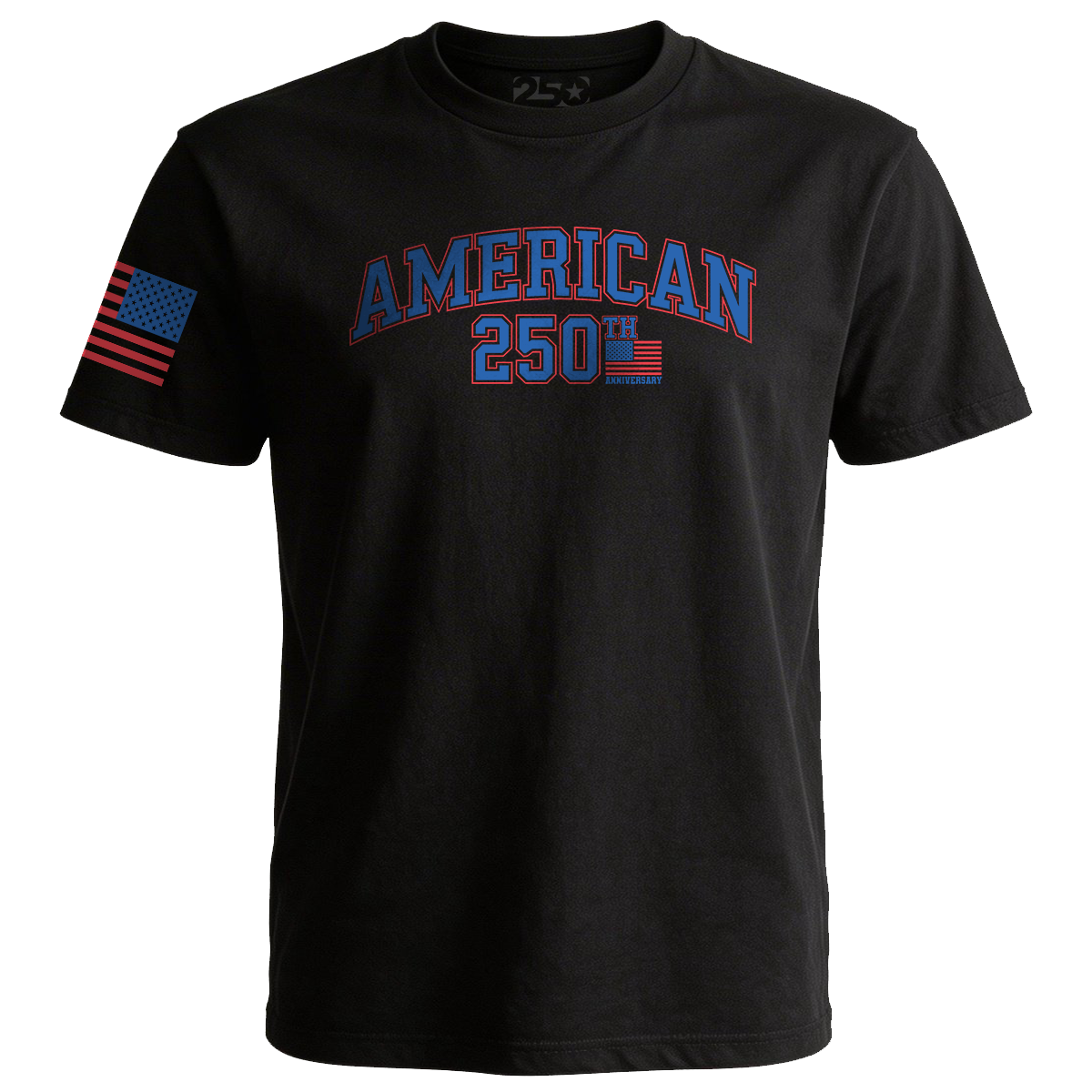 Black t-shirt with 'American 250th' text and small American flag on sleeve against a white background