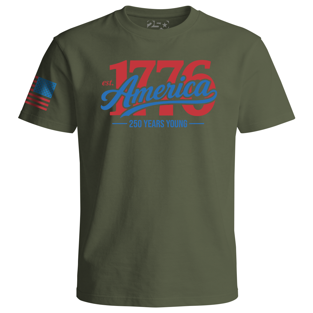 Marine Olive t-shirt featuring “1776 America” script design with “250 Years Young” text in red and blue patriotic colors and a stylized American flag on the sleeve.