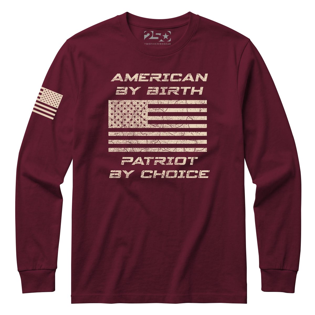 Maroon long-sleeve shirt with American flag graphic and text on a white background