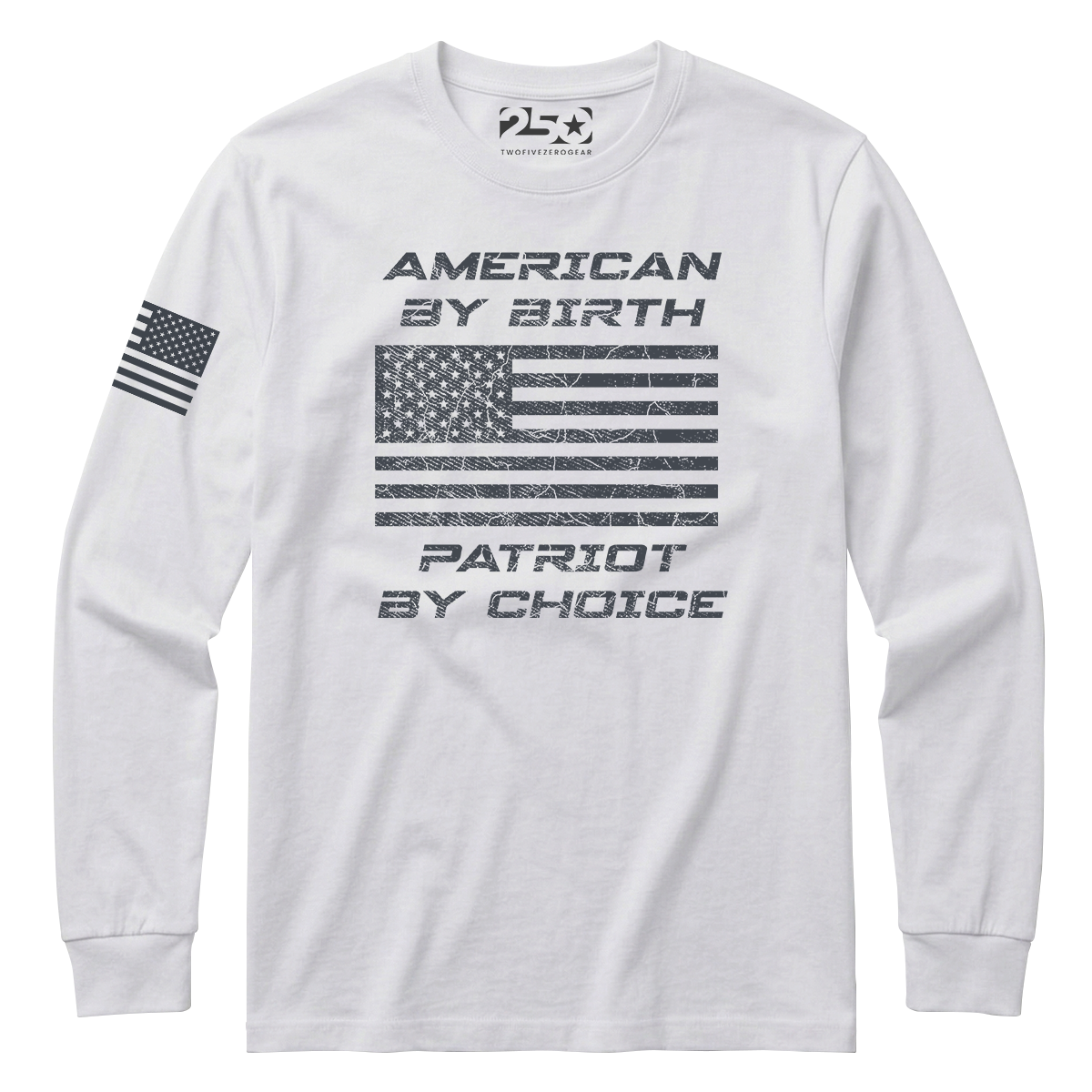 White long-sleeve shirt with American flag graphic and text on a white background